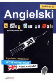 Angielski krymina� z �wiczeniami A Way Out of Hell