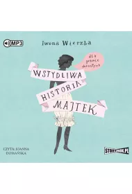 Audiobook Wstydliwa historia majtek dla prawie doros�ych CD