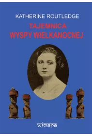 Tajemnica Wyspy Wielkanocnej