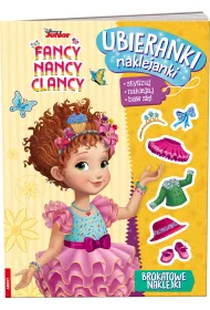 Fancy Nancy Clancy. Ubieranki, naklejanki