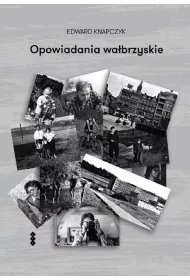 Opowiadania wabrzyskie