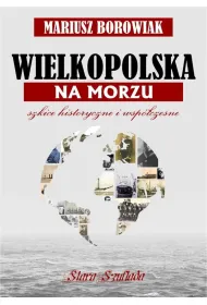 Wielkopolska na morzu