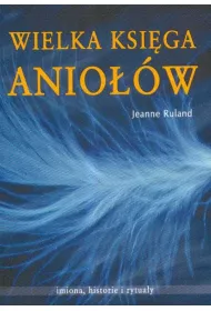 Wielka ksi�ga anio��w