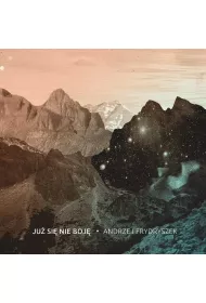 Ju si nie boj. Andrzej Frydryszek CD
