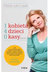 1 kobieta, 4 dzieci, 0 kasy (prawie)