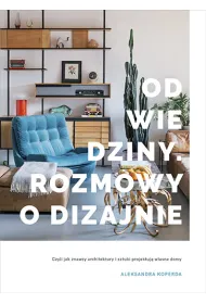 Odwiedziny. Rozmowy o dizajnie