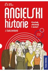 Angielski. Historie z wiczeniami. Poziom A1-B2