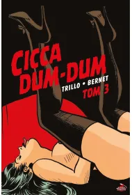 Cicca Dum-Dum. Tom 3