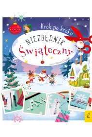 Rysowanie krok po kroku. Niezb�dnik �wi�teczny