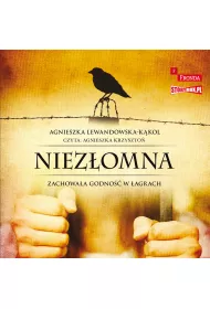 Niezomna Zachowaa godno w agrach audiobook CD