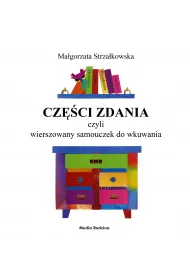 Czci zdania, czyli wierszowany samouczek do wkuwania