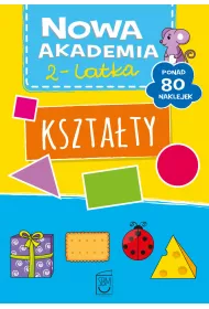 Nowa akademia 2-latka. Ksztaty
