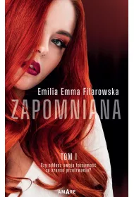Zapomniana. Tom 1