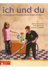 Ich und du SP KL 6. �wiczenia. J�zyk niemiecki