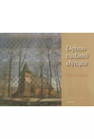 D�bno cudami s�yn�ce