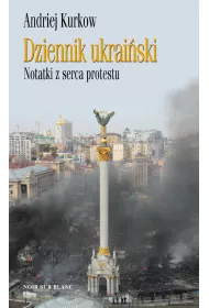 Dziennik ukrai�ski notatki z serca protestu
