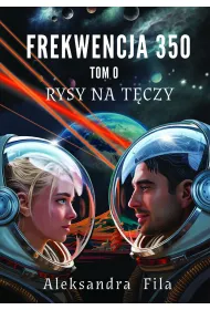 Rysy na t�czy. Frekwencja 350. Tom 0