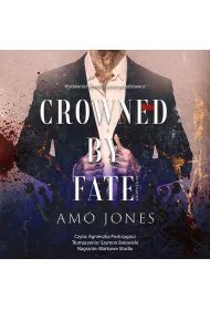 Audiobook Crowned by Fate. Crowned. Tom 2 mp3