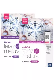 Nowa Teraz matura. Chemia. Zbi�r zada� maturalnych. Cz�ci 1-2. Do matury 2024