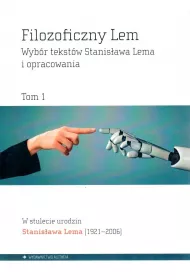 Filozoficzny Lem Tom 1