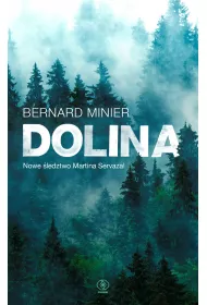 Dolina. Martin Servaz. Tom 6