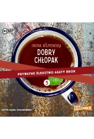 Audiobook Dobry ch�opak. Prywatne �ledztwo Agaty Brok. Tom 5 CD