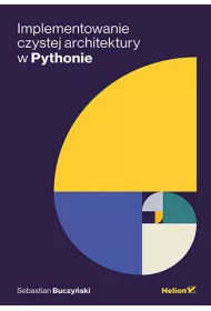 Implementowanie czystej architektury w pythonie