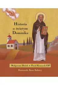 Historia o �wi�tym Dominiku