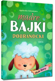 Dobranocki. Mdre bajki