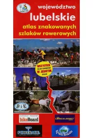 Atlas Rowerowy Woj. Lubelskiego