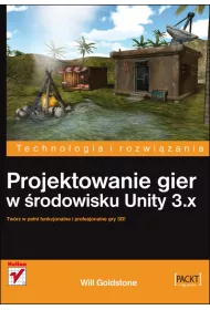 Projektowanie gier w �rodowisku Unity 3.x