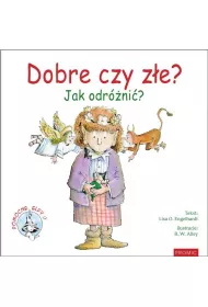 Dobre czy z�e? Jak odr�ni�?