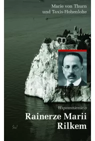 Wspomnienie o Rainerze Marii Rilkem