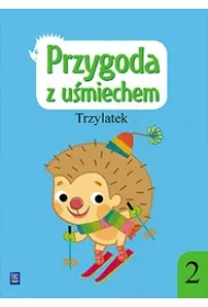 Przygoda z u�miechem. Zeszyt �wicze�. Cz�� 2. Trzylatek Wychowanie przedszkolne