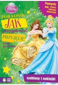 Ksi�niczki. Jak przygotowa� przyj�cie? - Disney