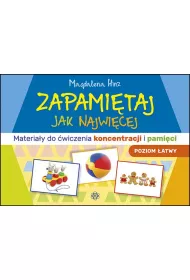 Zapami�taj jak najwi�cej. Poziom �atwy. Materia�y do �wiczenia koncentracji i pami�ci