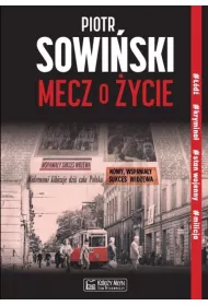 Mecz o �ycie