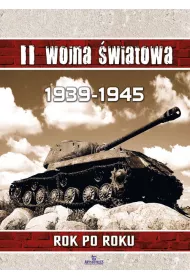 II wojna �wiatowa 1939-1945. Rok po roku (OT)