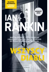 eBook Wszyscy diabli. Cykl Inspektor Rebus. Tom 21 mobi epub