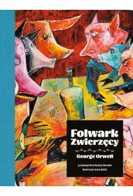 Folwark zwierz�cy (wydanie ilustrowane)