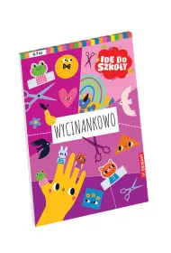 Id do szkoy. Wycinankowo