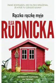 R�czka r�czk� myje. Matylda Dominiczak. Tom 3