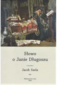 S�owo o Janie D�ugoszu