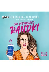 Audiobook Do pierwszej randki CD
