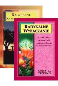 Pakiet: Radykalne samowybaczanie. Jak pokocha� i zaakceptowa� siebie i swoje �ycie, Radykalne wybaczanie