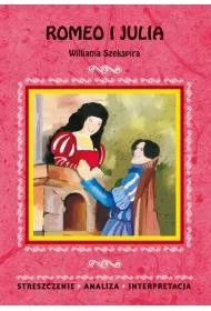 Romeo i Julia Williama Szekspira