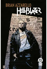 Hellblazer (Brian Azarello). Tom 2
