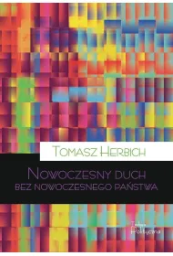 Nowoczesny duch bez nowoczesnego pa�stwa
