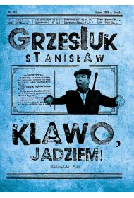 Klawo, jadziem!