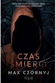 Czas mierci. Brat Hektor i komisarz Sara Adam. Tom 1
